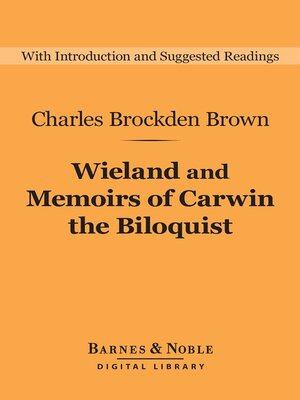 cover image of Wieland and Memoirs of Carwin the Biloquist